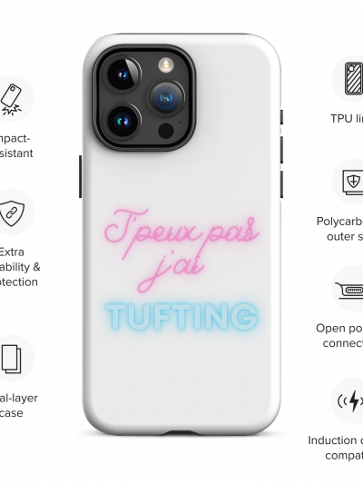 Coque d’iPhone® rigide « J’peux pas j’ai tufting »